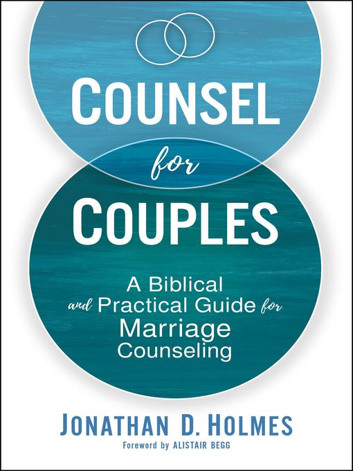 Title details for Counsel for Couples by Jonathan D.  Holmes - Available